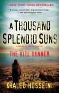A Thousand Splendid Suns di Khaled Hosseini edito da Penguin Publishing Group
