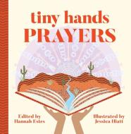 Prayers di Hannah Patricia Estes, Jessica Rose Hiatt edito da P & R PUB CO