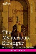 The Mysterious Stranger di Mark Twain edito da Cosimo Classics