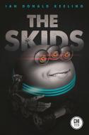 The Skids di Ian Donald Keeling edito da ChiZine Publications