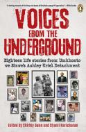 Voices from the Underground: Eighteen Life Stories from Umkhonto We Sizwe's Ashley Kriel Detachment di Shirley Gunn, Shanil Haricharan edito da PENGUIN RANDOM HOUSE SOUTH AFR