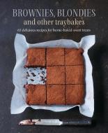 Delicious Brownies, Blondies and Other Traybakes di Ryland Peters & Small edito da RYLAND PETERS & SMALL INC