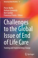Challenges to the Global Issue of End of Life Care edito da Springer International Publishing