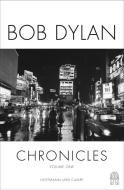 Chronicles di Bob Dylan edito da Hoffmann und Campe Verlag