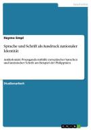 Sprache und Schrift als Ausdruck nationaler Identität di Haymo Empl edito da GRIN Publishing