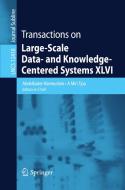 Transactions on Large-Scale Data- and Knowledge-Centered Systems XLVI edito da Springer Berlin Heidelberg