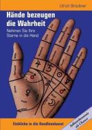 Hande Bezeugen Die Wahrheit di Ulrich Bruckner edito da Books On Demand