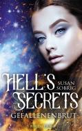 Hell's Secrets di Susan Sobrig edito da Books on Demand