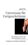 Universum Fur Fortgeschrittene di Ingrid Trier edito da Books On Demand