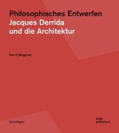 Philosophisches Entwerfen di Gerrit Wegener edito da DOM Publishers