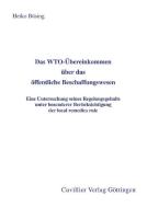 Das WTO-Übereinkommen über das öffentliche Beschaffungswesen di Heiko Büsing edito da Cuvillier Verlag