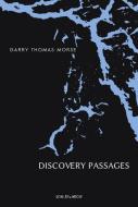 Discovery Passages di Garry Thomas Morse edito da Schiler & Mücke GbR