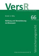 Haftung und Versicherung im Ehrenamt di Kirstin U. Willy edito da VVW-Verlag Versicherungs.