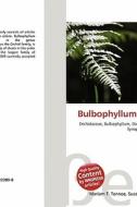 Bulbophyllum Hispidum edito da Betascript Publishing