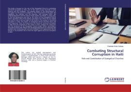 Combating Structural Corruption in Haiti di Chantale Victor Guiteau edito da LAP Lambert Academic Publishing