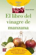 El Libro del Vinagre de Manzana di Margot Helmiss edito da REDBOOK EDICIONES