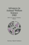 Advances in Animal Welfare Science 1985 edito da Springer Netherlands