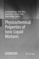 Physicochemical Properties of Ionic Liquid Mixtures edito da Springer Netherlands