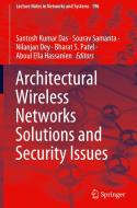 Architectural Wireless Networks Solutions and Security Issues edito da SPRINGER NATURE