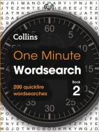 One Minute Wordsearch Book 2 di Collins Puzzles edito da Harpercollins Publishers