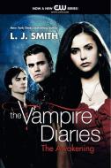The Vampire Diaries. The Awakening di L. J. Smith edito da Harper Collins Publ. USA