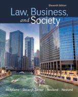 Law, Business And Society di Kari A. Smoker, Tony McAdams edito da Mcgraw-hill Education - Europe