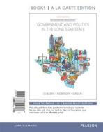 Government and Politics in the Lone Star State, Books a la Carte Edition Plus New Mypoliscilab for Texas Government -- Access Card Package di L. Tucker Gibson Jr, Clay Robison edito da Pearson
