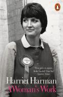 A Woman's Work di Harriet Harman edito da Penguin Books Ltd