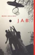 Jab - Campaign Promise di Mark Halliday edito da University of Chicago Press