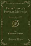 Frank Leslie's Popular Monthly, Vol. 25 di Unknown Author edito da Forgotten Books