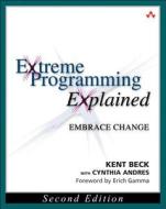 Extreme Programming Explained: Embrace Change di Kent Beck, Cynthia Andres edito da Addison-Wesley Professional