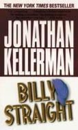 Billy Straight di Jonathan Kellerman edito da Ballantine Books