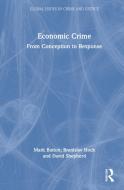 Economic Crime di Mark Button, Branislav Hock, David Shepherd edito da Taylor & Francis Ltd