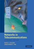 Networks in Telecommunications di Daniel F. Spulber edito da Cambridge University Press