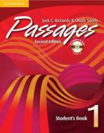 Passages Student's Book 1 With Audio Cd/cd-rom di Jack C. Richards, Chuck Sandy edito da Cambridge University Press