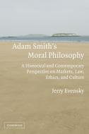 Adam Smith's Moral Philosophy di Jerry Evensky edito da Cambridge University Press