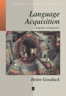 Language Acquisition di Goodluck edito da John Wiley & Sons