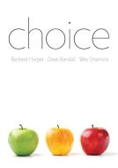 Choice di Richard Harper edito da Polity Press