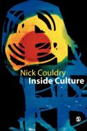 Inside Culture di Nick Couldry edito da Sage Publications UK