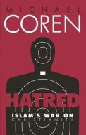 Hatred di Michael Coren edito da Penguin Random House Group