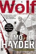 Wolf di Mo Hayder edito da GROVE ATLANTIC