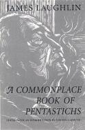 A Commonplace Book of Pentastichs di Hayden Carruth, James Laughlin edito da NEW DIRECTIONS
