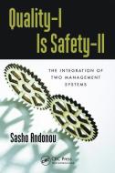 Quality-I Is Safety-ll di Sasho Andonov edito da Taylor & Francis Ltd