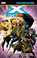 X-factor Epic Collection: All-new, All-different X-factor di Peter David, Fabian Nicieza edito da Marvel Comics