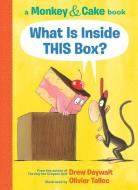 What Is Inside This Box? (Monkey and Cake) di Drew Daywalt edito da ORCHARD BOOKS