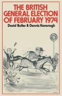 The British General Election of February di Dennis Kavanagh, David Butler edito da Palgrave Macmillan