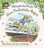 Winnie The Pooh How Poohsticks Began di A. A. Milne edito da Egmont Uk Ltd