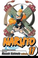 Naruto, Volume 17 di Kishimoto Masashi edito da Turtleback Books