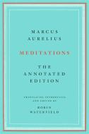 Meditations di Marcus Aurelius, Robin Waterfield edito da Basic Books