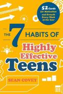The 7 Habits Of Highly Effective Teens di Sean Covey edito da Mango Media